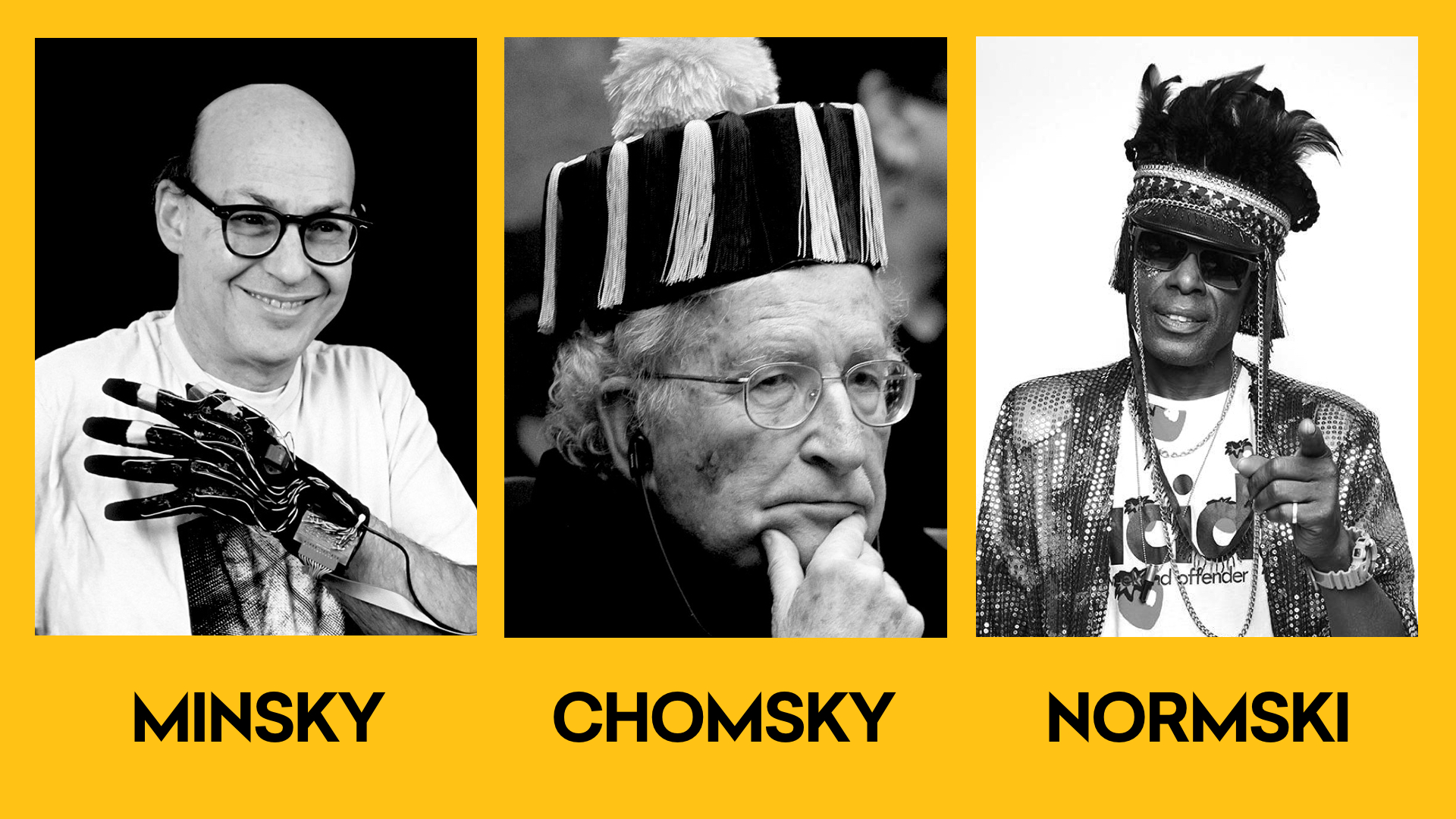 Minsky, Chomsky, Normski